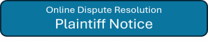 Online Dispute Resolution Plaintiff Notice